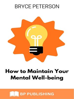 cover image of How to Maintain Your Mental Well-being